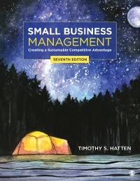 Cover Small Business Management : Creating a Sustainable Competitive Advantage