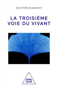 Cover La Troisieme Voie du vivant
