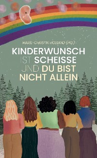 Cover Kinderwunsch ist scheisse & du bist nicht allein