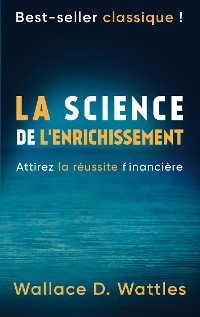 Cover La science de l'enrichissement