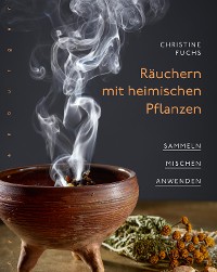 Cover Räuchern mit heimischen Pflanzen