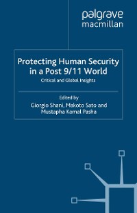 Cover Protecting Human Security in a Post 9/11 World