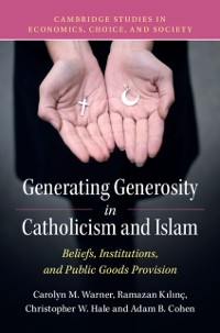 Cover Generating Generosity in Catholicism and Islam