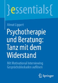 Cover Psychotherapie und Beratung: Tanz mit dem Widerstand