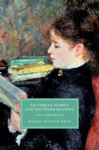 Cover Victorian Women and Wayward Reading