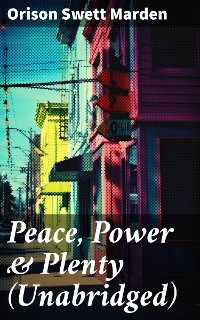Cover Peace, Power & Plenty (Unabridged)