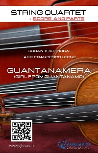 Cover String Quartet sheet music "Guntanamera" score & parts