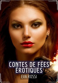 Cover Contes de Fées Érotiques