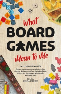Cover What Board Games Mean To Me
