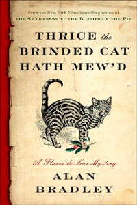 Cover Thrice the Brinded Cat Hath Mew'd