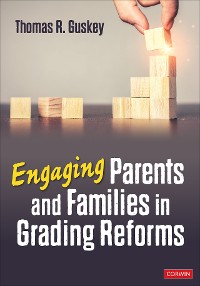 Cover Engaging Parents and Families in Grading Reforms