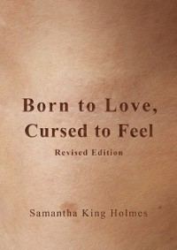 Cover Born to Love, Cursed to Feel Revised Edition