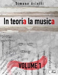 Cover In teoria la musica. Vol. 1