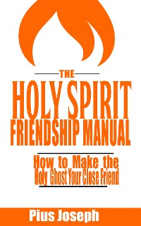 Cover The Holy Spirit Friendship Manual