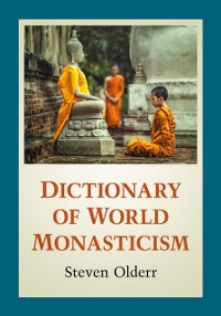 Cover Dictionary of World Monasticism
