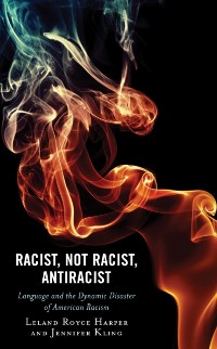 Cover Racist, Not Racist, Antiracist