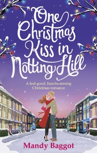 Cover One Christmas Kiss in Notting Hill