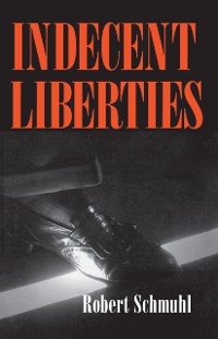 Cover Indecent Liberties