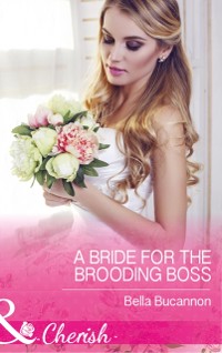 Cover Bride For The Brooding Boss