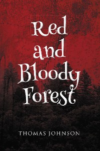 Cover Red and Bloody Forest