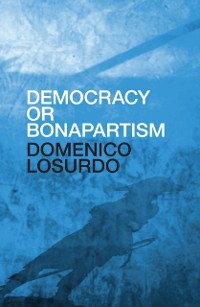 Cover Democracy or Bonapartism