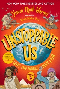 Cover Unstoppable Us, Volume 2: Why the World Isn't Fair