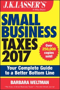 Cover J.K. Lasser's Small Business Taxes 2017