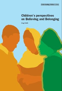 Cover Children's Perspectives on Believing and Belonging