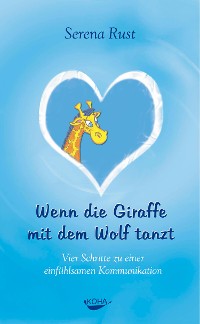 Cover Wenn die Giraffe mit dem Wolf tanzt