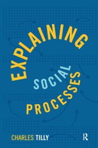Cover Explaining Social Processes