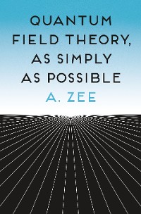 Cover Quantum Field Theory, as Simply as Possible