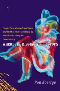Cover Where the Kissing Never Stops