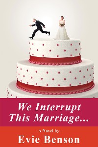 Cover We Interrupt This Marriage