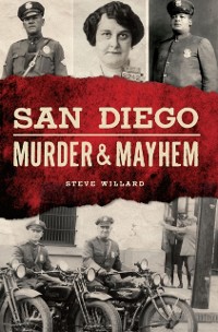 Cover San Diego Murder & Mayhem