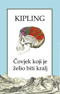 Cover Covjek koji je zelio biti kralj