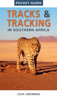 Cover Pocket Guide Tracks & Tracking in Southern Africa