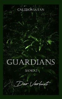 Cover GUARDIANS - Der Verlust