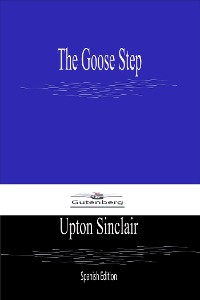 Cover The Goose Step (Spanish Edition)