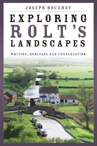 Cover Exploring Rolt's Landscapes