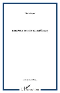 Cover Parlons schwytzertutsch le suisse aleman