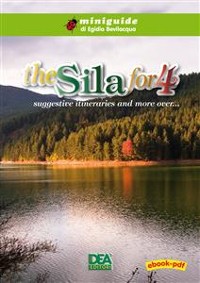 Cover The Sila for 4 suggestive itineraries and more over…