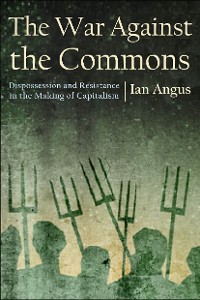 Cover The War against the Commons