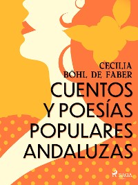 Cover Cuentos y poesías populares andaluzas
