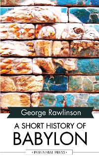 Cover A Short History of Babylon