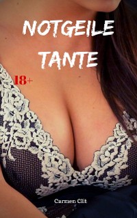 Cover Notgeile Tante