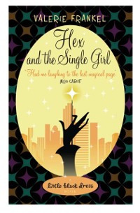 Cover Hex and the Single Girl