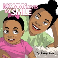 Cover Mommy Loves My Smile