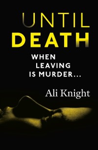 Cover Until Death: a thrilling psychological drama with a jaw-dropping twist