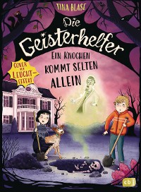 Cover Die Geisterhelfer – Ein Knochen kommt selten allein