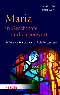 Cover Maria in Geschichte und Gegenwart